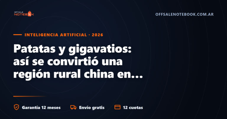 Patatas y gigavatios: así se convirtió una región rural china en el corazón de su carrera por la IA